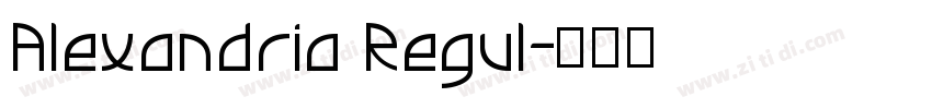 Alexandria Regul字体转换 Alexandria Regul字体转换
